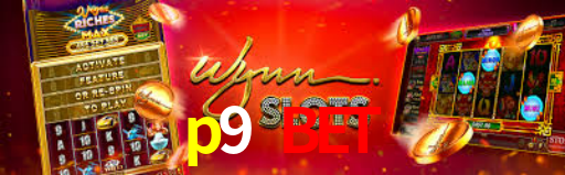 p9 bet